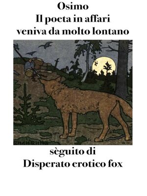 cover image of Il poeta in affari veniva da molto lontano